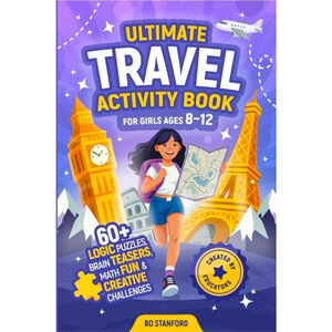 Ultimate Travel Activity Book For Girls Ages 8–12: Logic Puzzles for Smart Kids